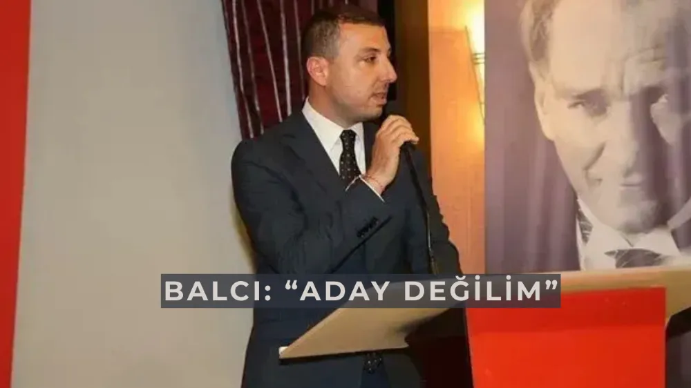CHP Muğla İl Başkanı Zekican Balcı Yeniden Aday Olmayacağını Açıkladı