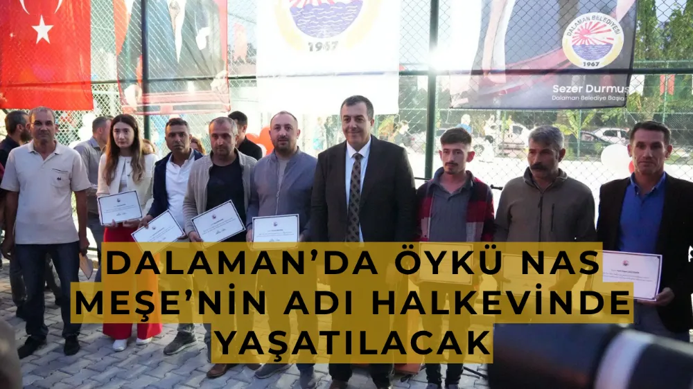 Dalaman’da Öykü Nas Meşe’nin Adı Halkevinde Yaşatılacak