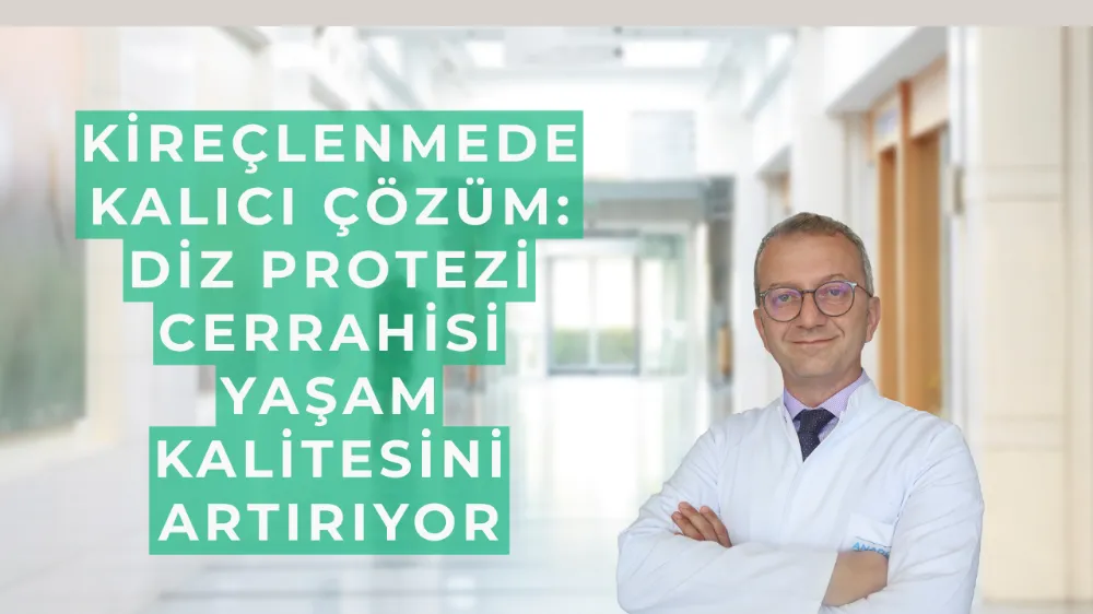 Kireçlenmede Kalıcı Çözüm: Diz Protezi Cerrahisi Yaşam Kalitesini Artırıyor