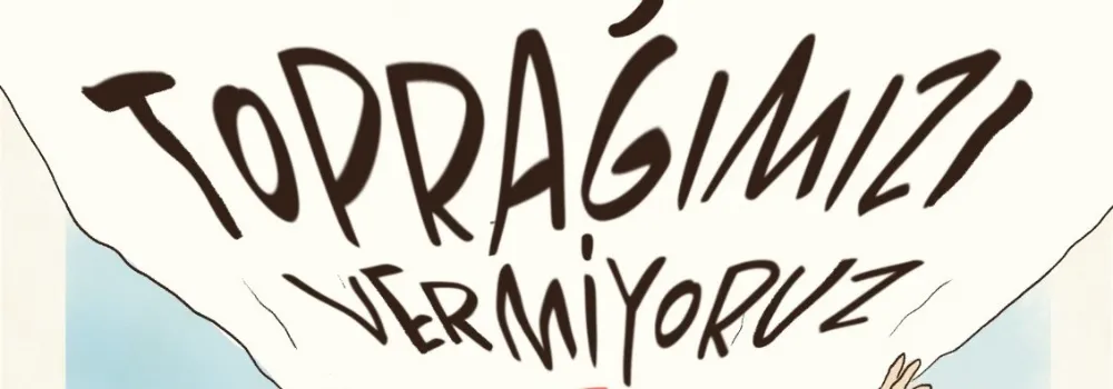 AYM, “Toprağımızı Vermiyoruz” Davasını Görüşmeye Başlıyor