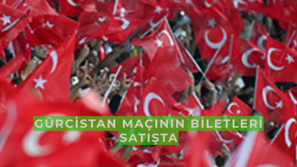A Millî Takım – Gürcistan Maçı Biletleri Satışa Çıktı
