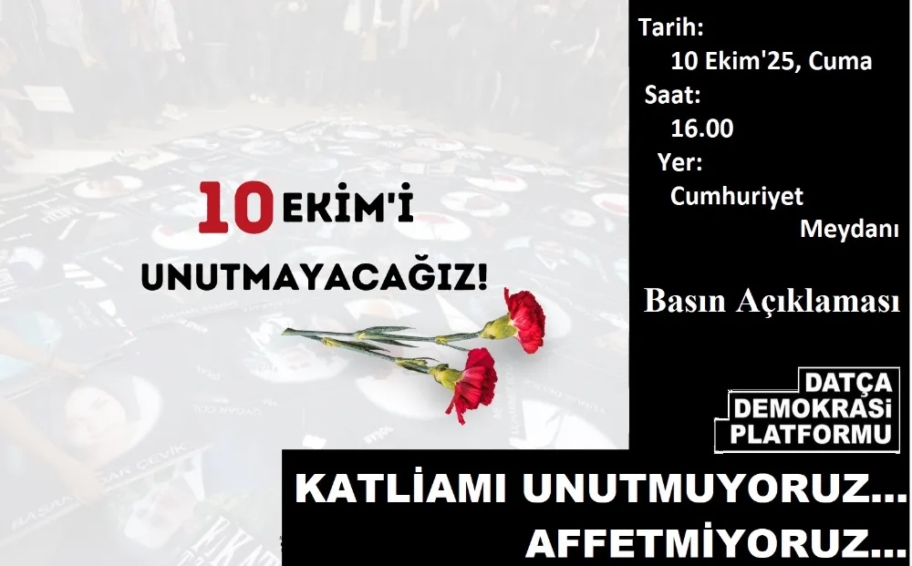 10 Ekim katliamını unutmuyoruz, affetmiyoruz!
