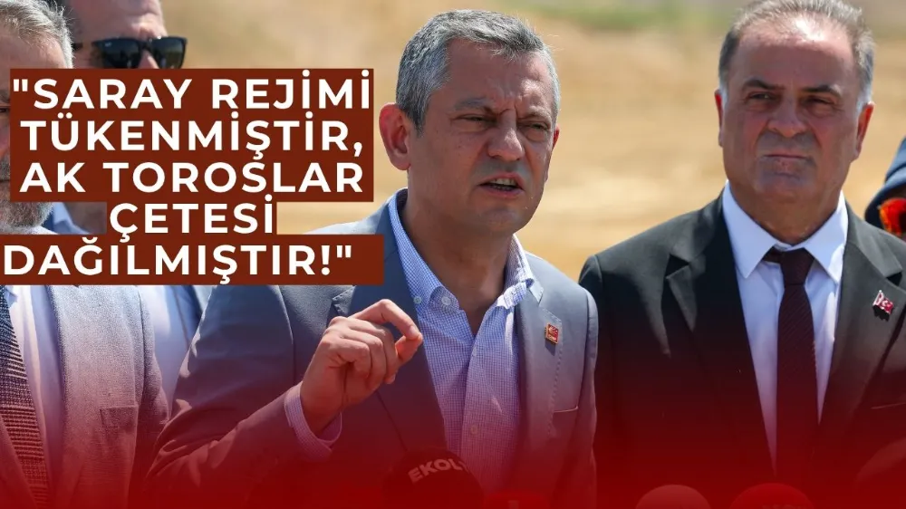  Özgür Özel’den Silivri