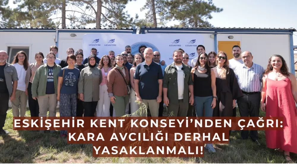 Eskişehir Kent Konseyi’nden Çağrı: Kara Avcılığı Derhal Yasaklanmalı!