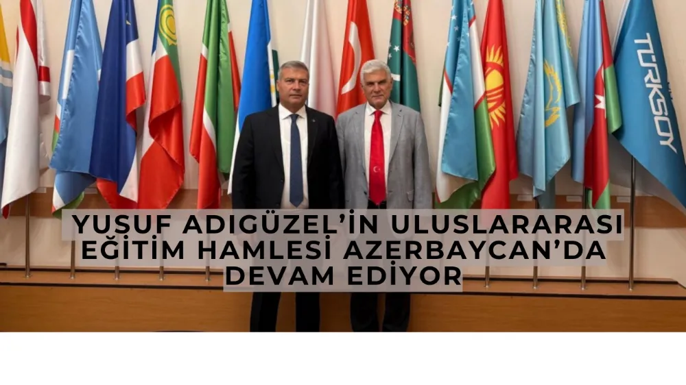  Prof. Dr. Yusuf Adıgüzel’in Uluslararası Eğitim Hamlesi Azerbaycan’da Devam Ediyor