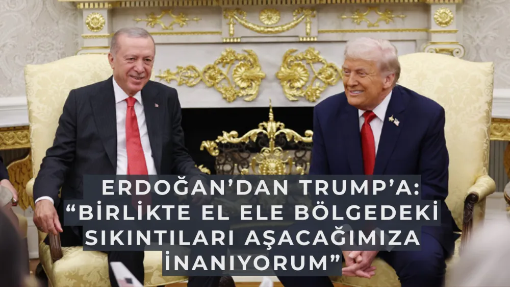   Erdoğan’dan Trump’a: “Birlikte el ele bölgedeki sıkıntıları aşacağımıza inanıyorum”