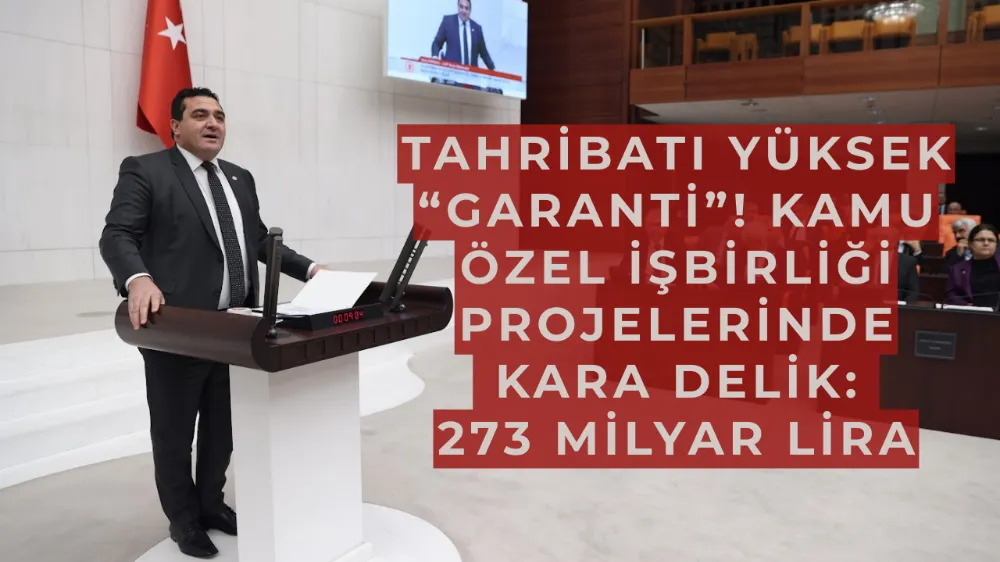 Tahribatı Yüksek “Garanti”! Kamu Özel İşbirliği Projelerinde Kara Delik: 273 Milyar Lira