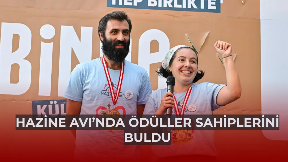 Hazine Avı’nda ödüller sahiplerini buldu